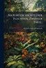 Naturgeschichte der Flechten. Zweyter Theil. - (Paperback or Softback)