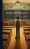 Mabel's School Days - (Hardback or Cased Book)