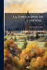 La Topographie De L'univers... - (Paperback or Softback)