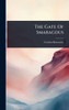 The Gate Of Smaragdus - (Hardback or Cased Book)