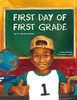 First Day Of First Grade