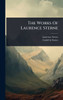 The Works Of Laurence Sterne - 9781024847772