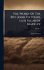 The Works Of The Rev. John Fletcher, Late Vicar Of Madeley - 9781024852899