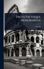 Dicta Factaque Memorabilia - (Hardback or Cased Book)