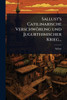 Sallust's Catilinarische Verschwörung und Jugurthinischer Krieg... - (Paperback or Softback)