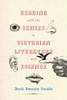 Reading with the Senses in Victorian Literature and Science (Victorian Literature and Culture Series)