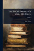 The Prose Works Of John Milton ... - (Paperback or Softback)