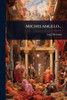 Michelangelo... - (Paperback or Softback)