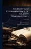 The Diary And Correspondence Of Dr. John Worthington ... - (Hardback or Cased Book)