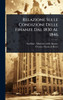 Relazione Sulle Condizioni Delle Finanze Dal 1830 Al 1846 - (Hardback or Cased Book)