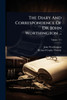 The Diary And Correspondence Of Dr. John Worthington ... - (Paperback or Softback)