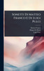 Sonetti Di Matteo Franco E Di Luigi Pulci - (Hardback or Cased Book)