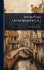 Johan Van Oldenbarneveld... - (Hardback or Cased Book)