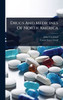 Drugs And Medicines Of North America - 9781024904475