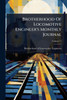 Brotherhood Of Locomotive Engineer's Monthly Journal - (Paperback or Softback)