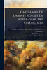 Cartulaire De L'abbaye Royale De Notre-dame Des Châtelliers - (Paperback or Softback)
