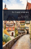 El Cancionero - (Hardback or Cased Book)