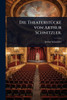Die TheaterstÃ1/4cke von Arthur Schnitzler. - (Paperback or Softback)