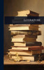 Literature - (Hardback or Cased Book)