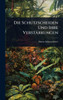 Die Schutzscheiden Und Ihre Verstärkungen - (Hardback or Cased Book)