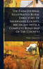 The Farm Journal Illustrated Rural Directory Of Shiawassee County, Michigan (with A Complete Road Map Of The County) - (Hardback or Cased Book)