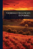 Giornale Degli Scavi Di Pompei... - (Paperback or Softback)