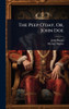 The Peep O'day, Or, John Doe - (Hardback or Cased Book)