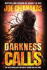 Darkness Calls - (Hardback or Cased Book)