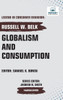 Globalism and Consumption - (Hardback or Cased Book)