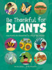 Be Thankful for Plants