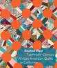 Routed West: Twentieth-Century African American Quilts in California
