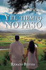 Y el tiempo no pasó