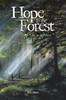 Hope in the Forest: My time in the Motels - (Paperback or Softback)