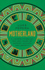 Motherland: A Journey Through 500,000 Years of African Culture and Identity