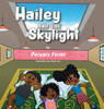 Hailey and the Skylight - (Hardback or Cased Book)