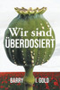 Wir sind Überdosiert - (Paperback or Softback)