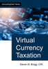 Virtual Currency Taxation