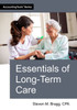 Essentials of Long-Term Care