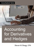 Accounting for Derivatives and Hedges