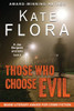 Those Who Choose Evil