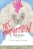 Mt. Forgotten - (Paperback or Softback)