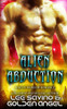 Alien Abduction: A sci fi warrior romance