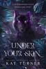 Under Your Skin - 9781648984891