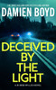 Deceived by the Light