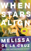 When Stars Align - (Paperback or Softback)
