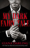 My Dark Fairy Tale