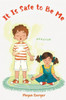 It Is Safe to Be Me - (Hardback or Cased Book)