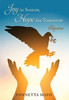 Joy in Sorrow, Hope for Tomorrow: Reunion - (Hardback or Cased Book)