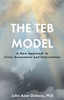 The TEB Model: A New Approach to Crisis Assessment and Intervention