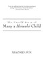 The Untold Story of Many a Heiwulei Child - (Hardback or Cased Book)